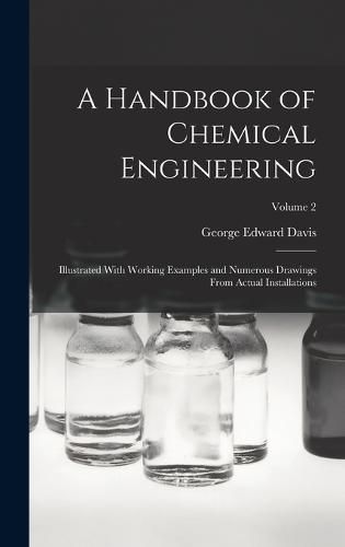 Cover image for A Handbook of Chemical Engineering