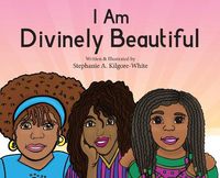 Cover image for I Am Divinely Beautiful