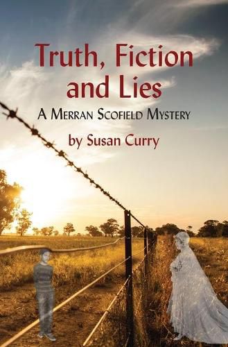 Cover image for Truth, Fiction and Lies: A Merran Scofield Mystery