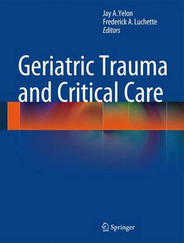 Cover image for Geriatric Trauma and Critical Care