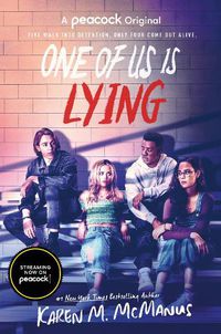 Cover image for One of Us Is Lying (TV Series Tie-In Edition)