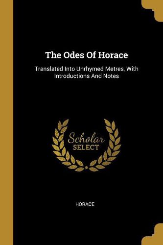 Cover image for The Odes Of Horace