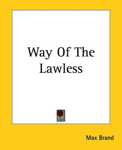 Cover image for Way Of The Lawless