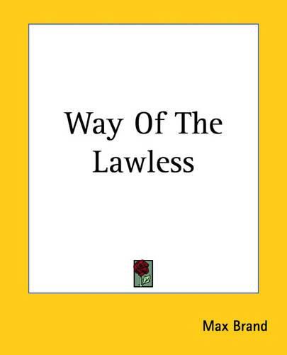 Way Of The Lawless