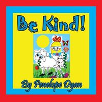 Cover image for Be Kind!