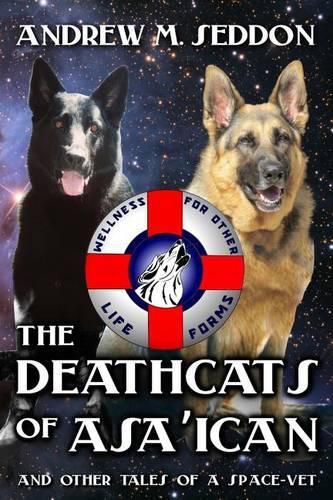 Cover image for The DeathCats of Asa'ican: and Other Tales of a Space-Vet