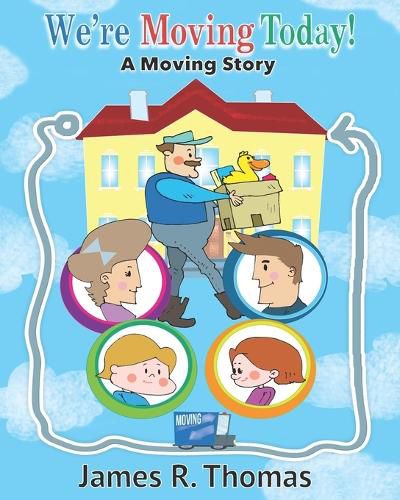 Cover image for We're Moving Today!