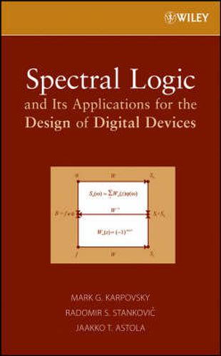 Cover image for Spectral Logic and Its Applications for the Design of Digital Devices