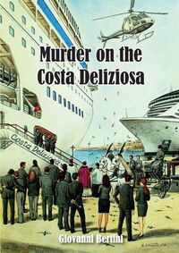 Cover image for Murder on the Costa Deliziosa