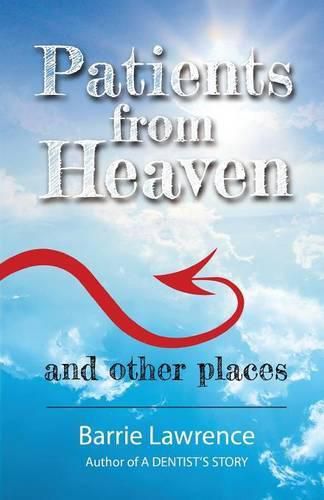 Cover image for Patients from Heaven and Other Places