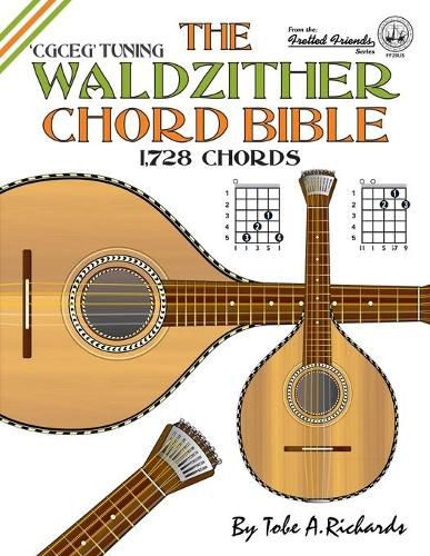 Cover image for The Waldzither Chord Bible: CGCEG Standard C Tuning 1,728 Chords