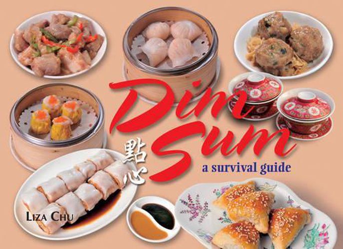 Cover image for Dim Sum: A Survival Guide