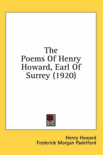 The Poems of Henry Howard, Earl of Surrey (1920)