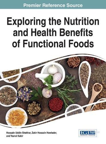 Cover image for Exploring the Nutrition and Health Benefits of Functional Foods