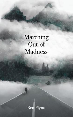 Cover image for Marching out of Madness