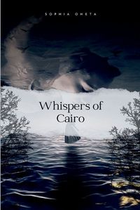 Cover image for Whispers of Cairo