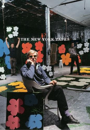 Cover image for The New York Tapes: Alan Solomon's Interviews for Television, 1965-66