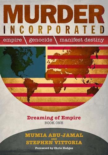 Murder Incorporated - Dreaming of Empire: Book One