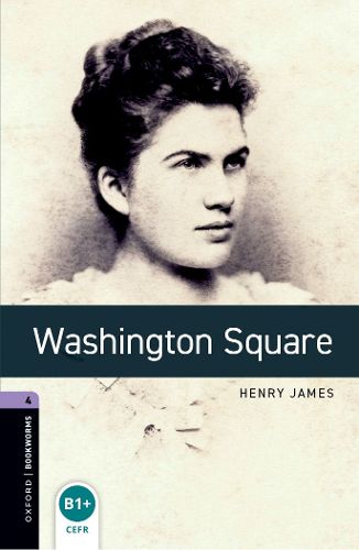 Cover image for Oxford Bookworms Library: Level 4:: Washington Square Audio Pack