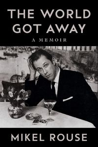 Cover image for The World Got Away
