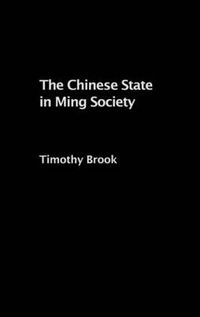 Cover image for The Chinese State in Ming Society