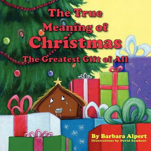 Cover image for The True Meaning of Christmas, The Greatest Gift of All