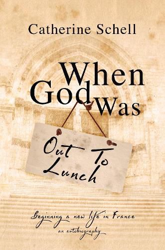 Cover image for When God Was Out to Lunch