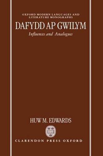 Cover image for Dafydd ap Gwilym: Influences and Analogues