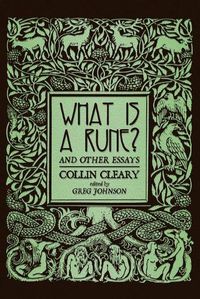 Cover image for What is a Rune? and Other Essays