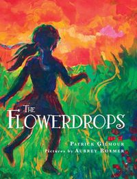 Cover image for The Flowerdrops