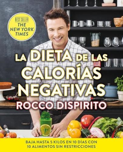 La Dieta de Las Calorias Negativas