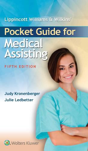 Lippincott Williams & Wilkins' Pocket Guide for Medical Assisting