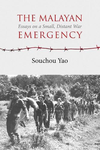 Cover image for The Malayan Emergency: Essays on a Small, Distant War