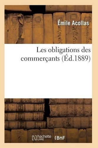 Les Obligations Des Commercants 2e Ed