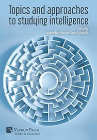 Cover image for Topics and approaches to studying intelligence