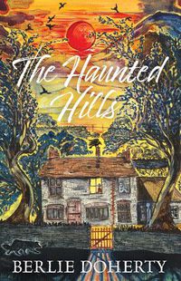 Cover image for The Haunted Hills