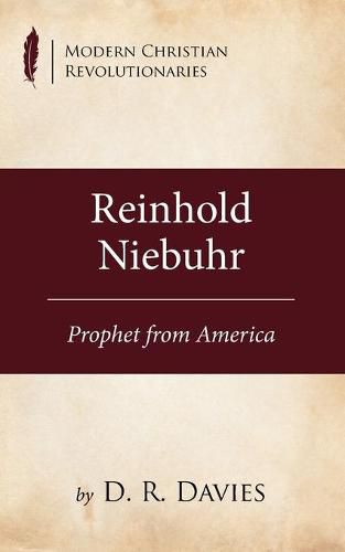 Cover image for Reinhold Niebuhr: Prophet from America