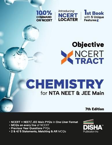 Cover image for Disha Objective Ncert Xtract Chemistry for Nta Neet & Jee Main 7th Edition | One Liner Theory, MCQS on Every Line of Ncert, Tips on Your Fingertips, Previous Year Question Bank Pyqs, Mo Ck Tests