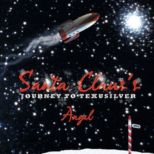 Cover image for Santa Claus's Journey to Texusilver