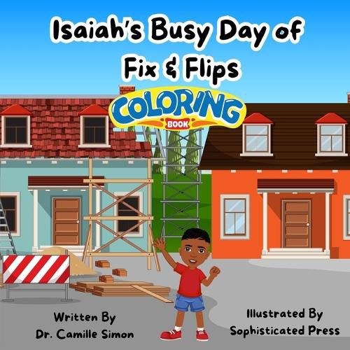 Cover image for Isaiah's Busy Day of Fix & Flips Coloring Book