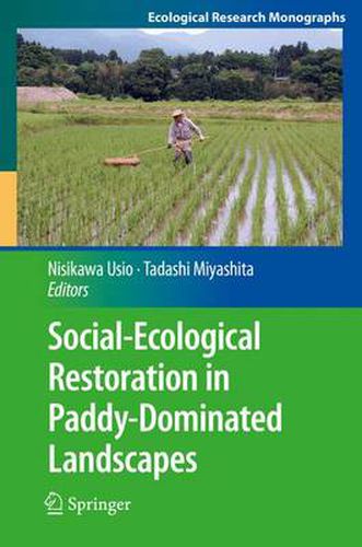 Cover image for Social-Ecological Restoration in Paddy-Dominated Landscapes