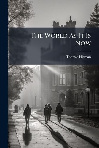 Cover image for The World As It Is Now