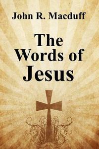 Cover image for The Words of Jesus