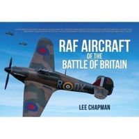 Cover image for RAF Aircraft of the Battle of Britain