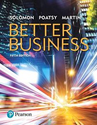 Cover image for Better Business Plus 2019 Mylab Intro to Business with Pearson Etext -- Access Card Package