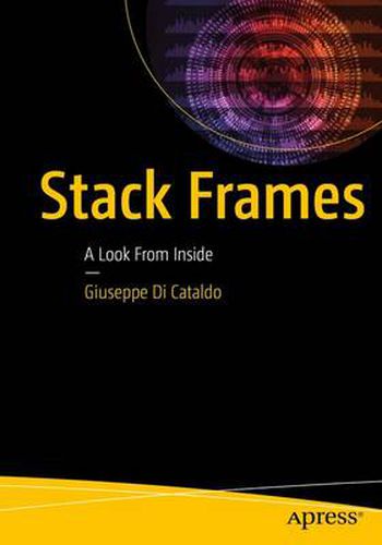 Cover image for Stack Frames: A Look From Inside