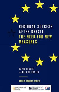 Cover image for Regional Success After Brexit: The Need for New Measures