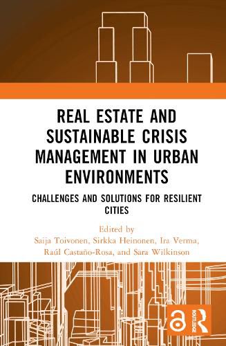 Real Estate and Sustainable Crisis Management in Urban Environments