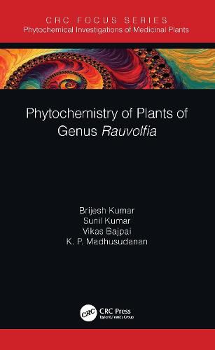 Phytochemistry of Plants of Genus Rauvolfia