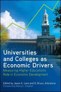 Cover image for Universities and Colleges as Economic Drivers: Measuring Higher Education's Role in Economic Development